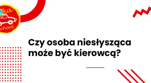Czy głusi mogą mieć prawo jazdy? Poznaj przepisy i wyzwania